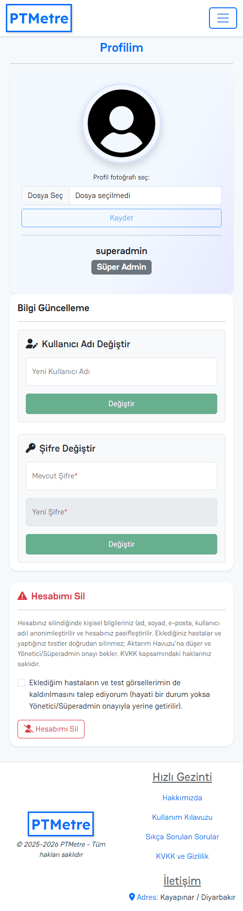 Profilim sayfasının tamamı: profil fotoğrafı, kullanıcı adı ve şifre değiştirme, hesap silme bölümleri