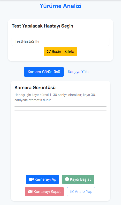 Hasta seçildikten sonra yürüme analizi ekranı: Kamera Görüntüsü ve Karşıya Yükle sekmeleri, Kamerayı Aç ve Kaydı Başlat düğmeleri
